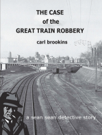 The Case of the Great Train Robbery