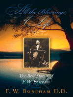 All the Blessings of Life: The Best Stories of F. W. Boreham (Revised)