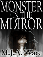 Monster in the Mirror