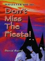 Don't Miss The Fiesta!