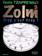 Zolm 3 Trop C'est Trop !