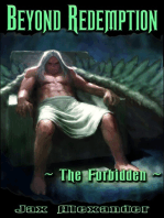 Beyond Redemption: The Forbidden