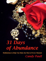 31 Days of Abundance: Meditations to Help You Make the Most of Every Moment