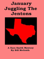 January Juggling The Jentons: A Xara Smith Mystery
