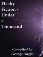 Flashy Fiction: Under A Thousand