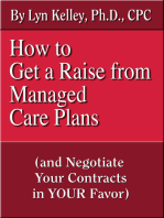 How to Get a Raise from Managed Care Plans and Negotiate Your Contracts
