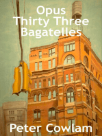 Opus Thirty Three Bagatelles