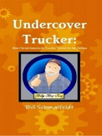 Undercover Trucker: How I Saved America by Truckin' Towels for the Taliban
