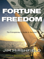 Fortune and Freedom: The Entrepreneur's Guide to Success
