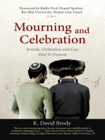 Mourning and Celebration: Jewish, Orthodox and Gay, Past and Present