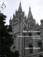 Man of Holiness: The Mormon Search for a Personal God