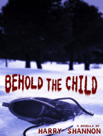 Behold the Child (Novella)