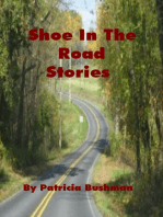 Shoe In The Road Stories
