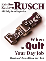 When to Quit Your Day Job