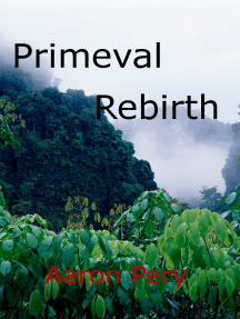 Read Primeval Rebirth Online By ron Pery Books