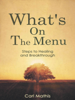 What's on the Menu? Steps to Healing & Breakthrough