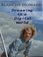 Dreaming in a Digital World