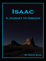 Isaac: A Journey to Oregon