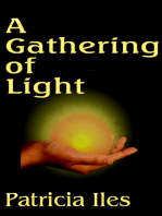 A Gathering of Light