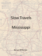 Slow Travels-Mississippi