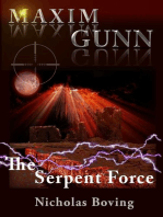 Maxim Gunn and the Serpent Force