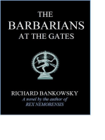 The Barbarians at the Gates