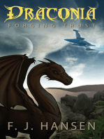 Draconia: Forging Trust