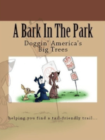 A Bark In The Park-Doggin' America's Big Trees