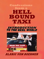 Confessions from a Hell Bound Taxi, Book 1