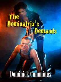 The Dominatrix's Demands by Dominick Cummings - Ebook | Scribd