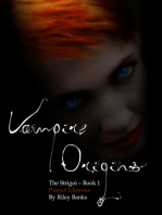 Vampire Origins: The Strigoi Book 1 - Project Ichorous