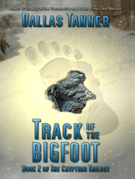 Track of the Bigfoot: Book 2 of The Cryptids Trilogy