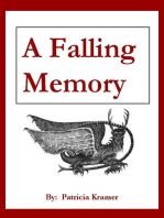 A Falling Memory