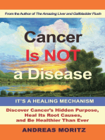 Cancer Is Not a Disease