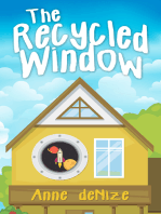 The Recycled Window