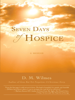 Seven Days of Hospice: A Memoir