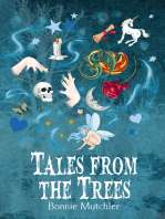 Tales From the Trees