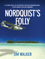 Nordquist's Folly