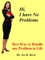 Best Way to Handle any Problem in Life.