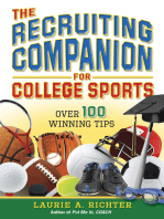 The Recruiting Companion for College Sports: Over 100 Winning Tips