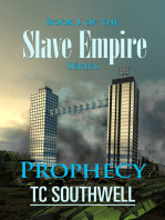Slave Empire: Prophecy