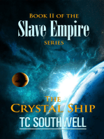 Slave Empire: The Crystal Ship