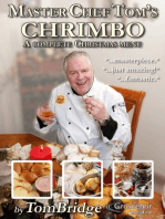 Master Chef Tom's Chrimbo