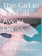 The Girl in the Fall-Away Dress
