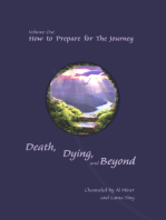 Death, Dying, and Beyond