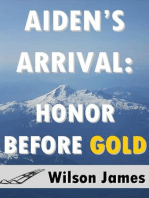 Aiden's Arrival