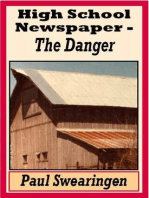 High School Newspaper – The Danger (fourth in the high school series)