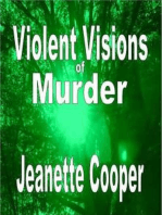 Violent Visions of Murder
