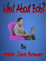What About Bob?