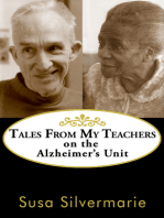 Tales from My Teachers: On the Alzheimer's Unit